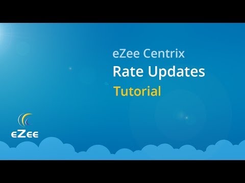 How to Update Rates in eZee Centrix Hotel Channel Manager?