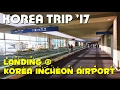 LANDING KOREA INCHEON AIRPORT