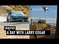 GOING FAST - A DAY WITH LARRY EDGAR