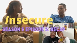 Insecure Season 5 Episode 5 Recap: Friendship &amp; Saying I Love You First