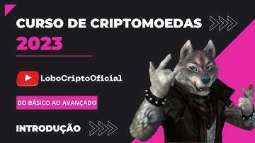 CURSO GRATUITO DE CRIPTOMOEDAS 2023: Aprenda tudo sobre o Mundo das Criptos - AULA 1