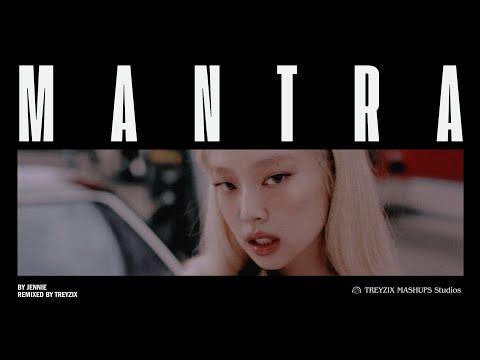 JENNIE MANTRA Remix 