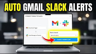 How to update Slack channels with new Gmail alerts - Quick Tutorial