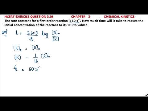 The rate constant for a first order reaction is 60 s–1. How much time will it take to reduce the….