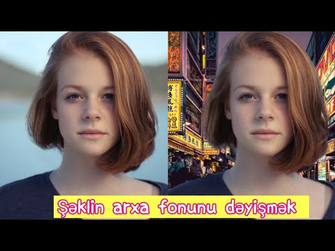 Şəklin Arxa Fonunu Dəyişmək və Silmək(PROGRAMSIZ)