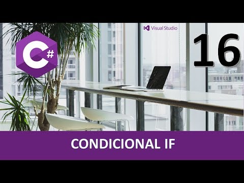 Curso C#. Condicional IF III. Vídeo 16