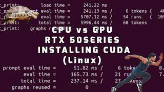 CUDA vs CPU on Linux 50xx Series CUDA Fix (Full Clean Install)
