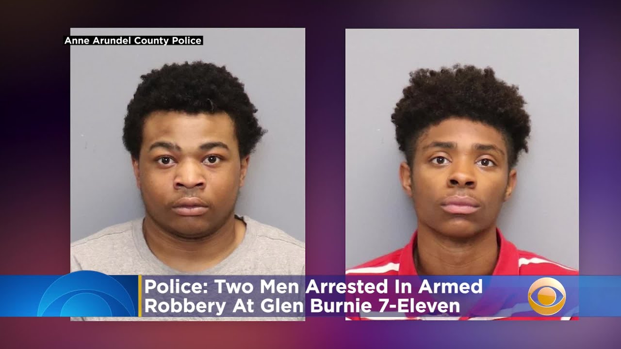 2 Men Arrested In Armed Robbery At Glen Burnie 7-Eleven, Police Say ...