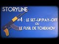 Le fusil de tchekhov  storyline 4