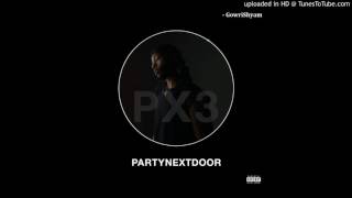 PARTYNEXTDOOR - Not Nice (Audio)