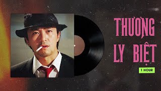 (1 HOUR) Thương Ly Biệt Giọng Nam Nhạc Nền TikTok Lofi  - Yêu Đương Chỉ Như Những Áng Mây...