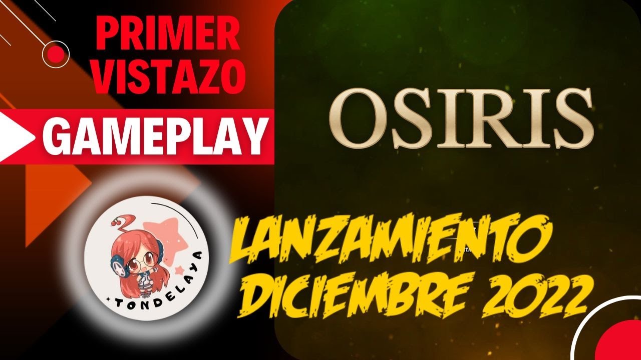 OSIRIS ♦️ Primeros minutos ♦️ Gameplay