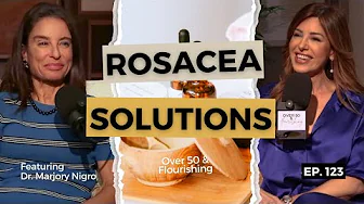 Rosacea in Midlife: Causes, Triggers, & Treatments That Work | Over 50 and Flourishing