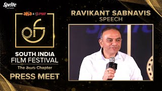 Ravikant Sabnavis Speech | South India Film Festival Press Meet | People Media Factory | AHA