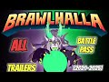 ALL Brawlhalla Battle Pass REVEALS [2020 - 2025]