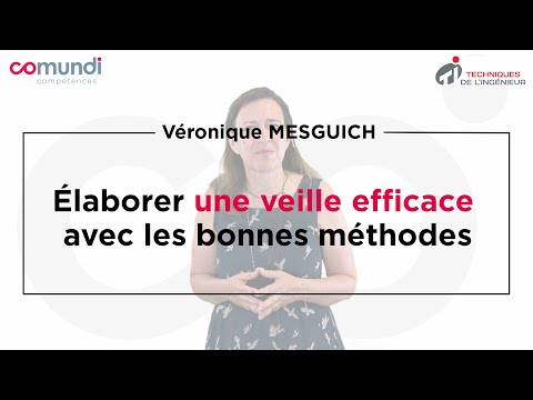 Élaborer une veille efficace avec les bonnes méthodes