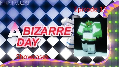 A Bizarre Day Showcases|C-Moon