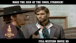 Make the Sign of the Cross, Stranger!