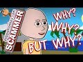 Why Why Why Scammer (animated)