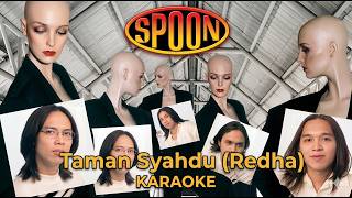 Taman Syahdu (Redha) - SPOON Karaoke No Vocal HD