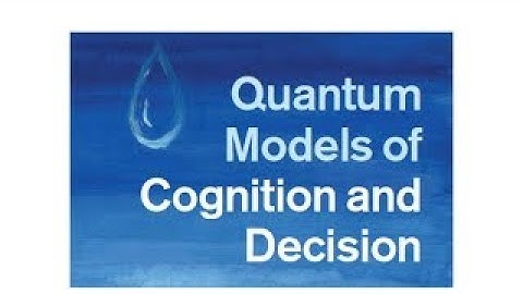 Quantum Cognition and Decision