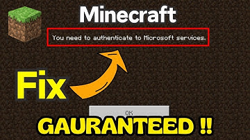 Fix Minecraft Bedrock edition you need to authenticate to microsoft services