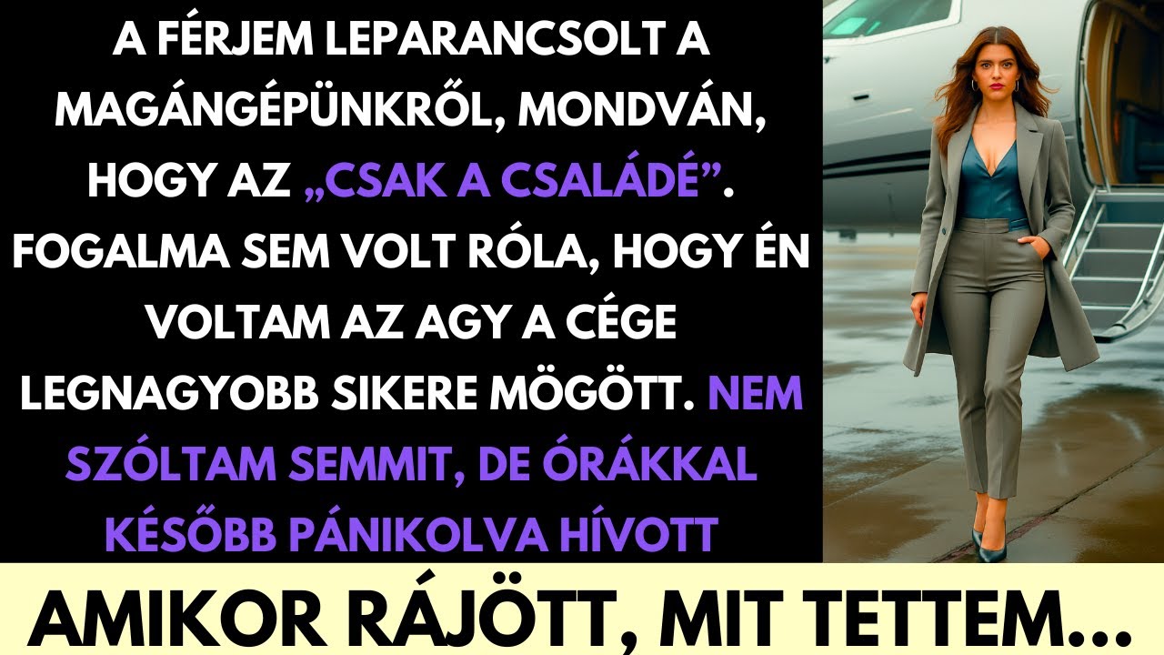 A Férjem Leszállított A Magánrepülőnkről, De Pánikba Esett, Amikor Megtudta A Titkos Erőmet!