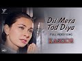 Dil mera tod diya full 4k song  alka yagnik  kasoor movie