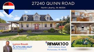 27240 Quinn Road, North Liberty, IN 46554