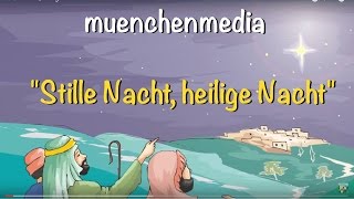Video thumbnail of "⭐️ Stille Nacht, heilige Nacht - Weihnachtslieder deutsch | Kinderlieder deutsch - muenchenmedia"