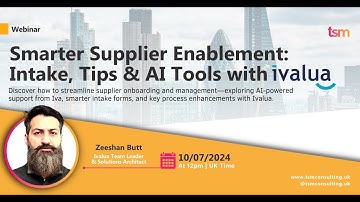 Smarter Supplier Enablement: Intake, Tips & AI Tools with Ivalua