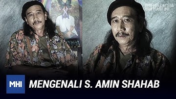 Mengenali S. Amin Shahab | MHI (26 Oktober 2021)
