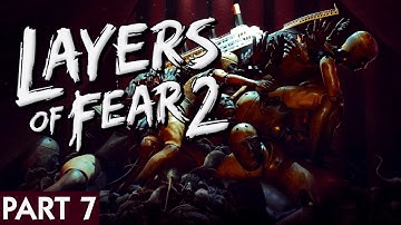 IM SEEING RED! | Layers Of Fear 2 | PART 7