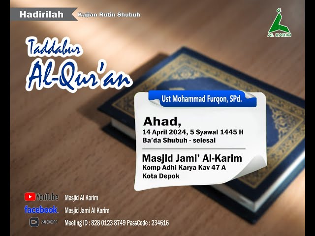 Tadabbur Al-Quran - Ustadz Mohammad Furqon, S.Pd. class=