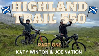 HT550, Scotland's ultimate MTB adventure? | PART ONE