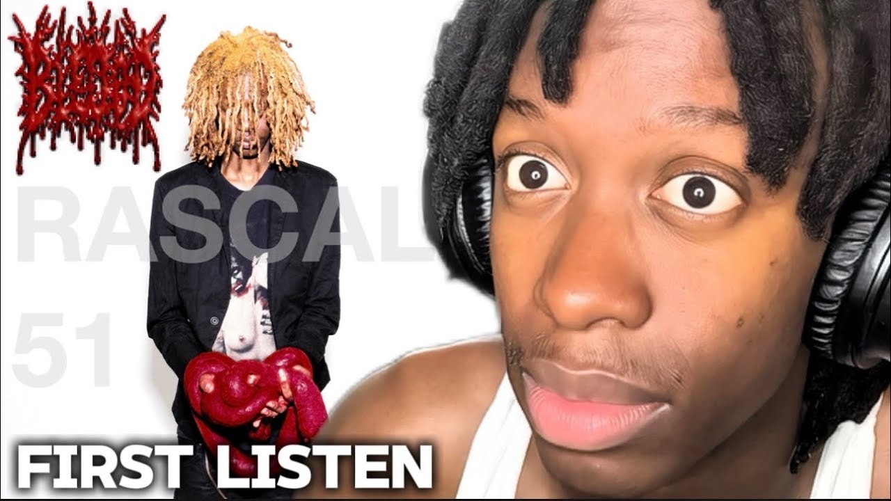 первый раз слушаю BLEOOD (rascal 51)