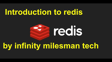 Introduction to redis by infinity milesman tech
