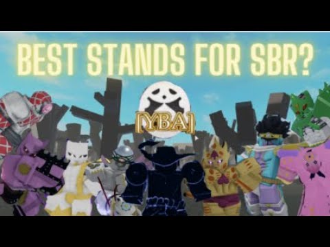 YBA Stand Tier List (SBR) Tier List 