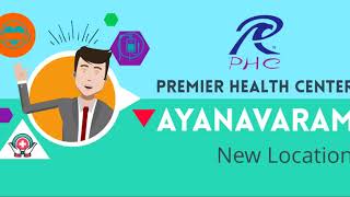 Premier Health Center: Ayanavaram Branch New Location