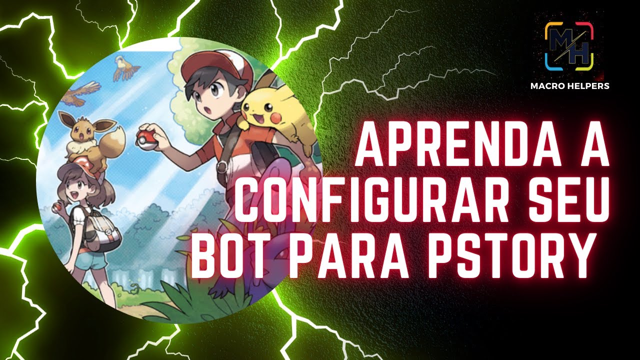 Macro Helpers - Bot para PStory - Configurações Iniciais - YouTube