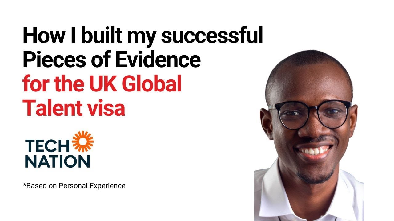 How to write pieces of evidences for the UK Tech Nation Global Talent ...