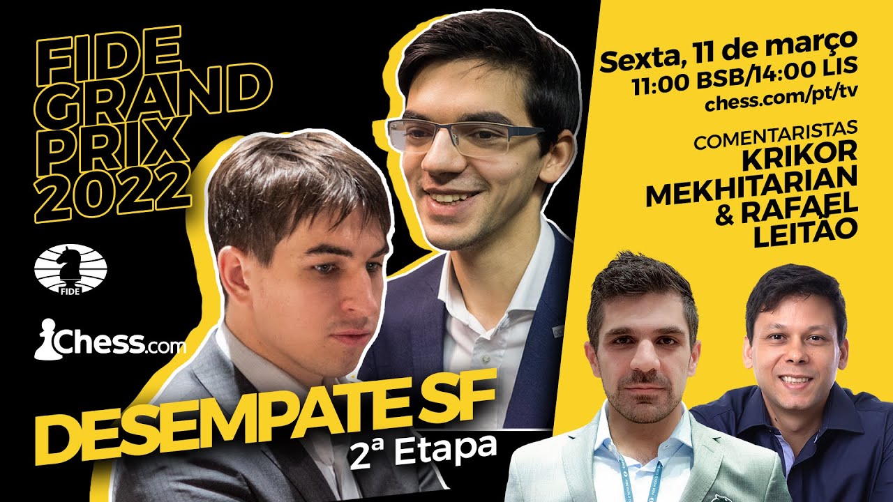 🔴 FIDE Grand Prix Berlim - Semifinais - Partida 1 / Comentários: GM Krikor  & GM Leitão 