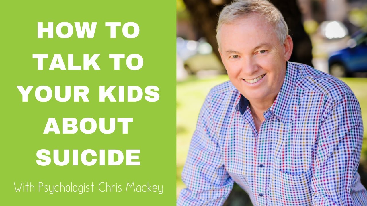 How to Talk to Your Kids about Suicide - YouTube