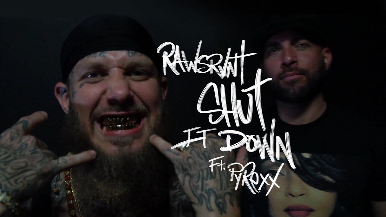 Rawsrvnt - Shut It Down ft. PyRexx (Official Video) KodakWyte 💦