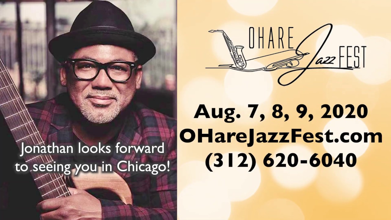 O'Hare Jazz Fest Hosted by Jonathan Butler YouTube