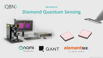 QBN Webinar: Diamond Quantum Sensing