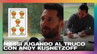 Jugando al truco con Leo Messi | Andy Kusnetzoff cuenta más sobre #MessiEnUrbanaPlay