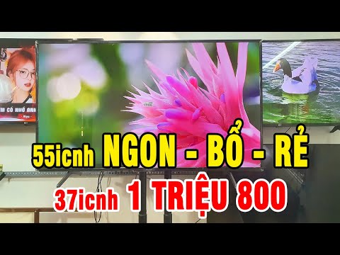 TiVi 55'' SONY - LG giá RẺ 4K GIỌNG NÓI - CHUỘT BAY || 1 TR 800 TiVi 37'' SAMSUNG || TiVi THANH LÝ.!