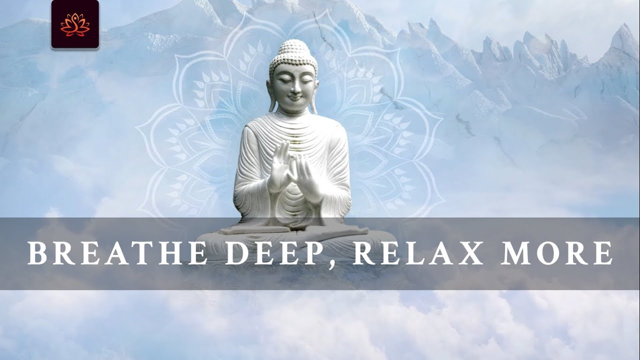 30 Minute Deep Meditation Music for Positive Energy • Relax Mind Body ...