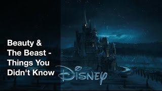 Beauty and The Beast Live-Action  - Things You Didn't Know w Emma Watson